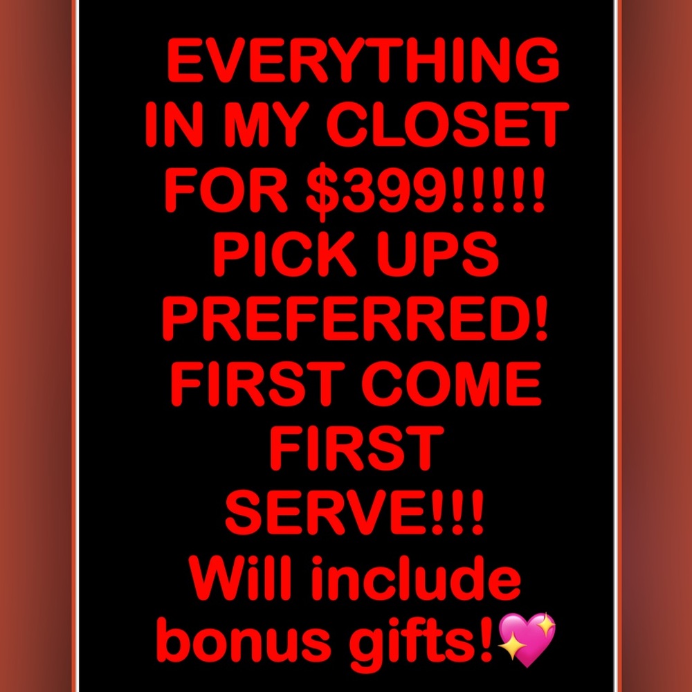 BUNDLE EVERYTHING AVAILABLE AND ILL GIVE YOU THAT PRICE!!! 😍😍🥰🥰💖💖💖